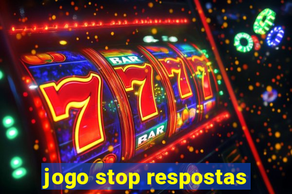 jogo stop respostas